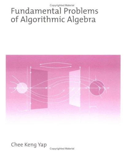 Buy Fundamental Problems of Algorithmic Algebra (English, Chee Yap) — BookShops.in