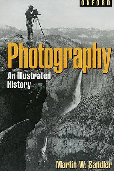 Buy Photography (English, Martin W. Sandler) — BookShops.in