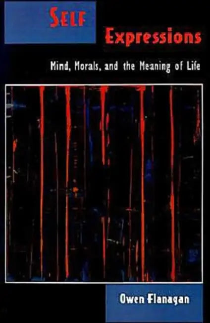 Buy Self Expressions (English, Owen Flanagan) — BookShops.in