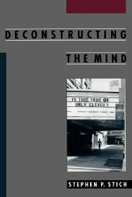 Buy Deconstructing the Mind (English, Stephen P. Stich) — BookShops.in