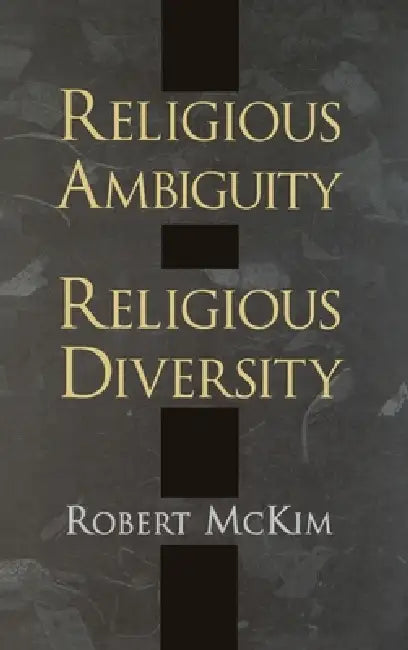 Buy Religious Ambiguity and Religious Diversity (English, Robert McKim) — BookShops.in