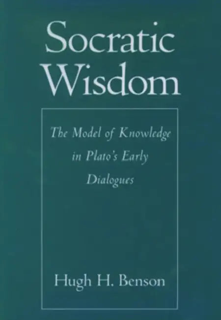 Buy Socratic Wisdom (English, Hugh H. Benson) — BookShops.in
