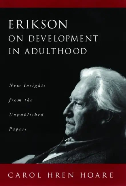 Buy Erikson on Development in Adulthood (English, Carol Hren Hoare) — BookShops.in