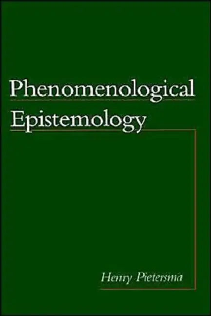 Buy Phenomenological Epistemology (English, Henry Pietersma) — BookShops.in