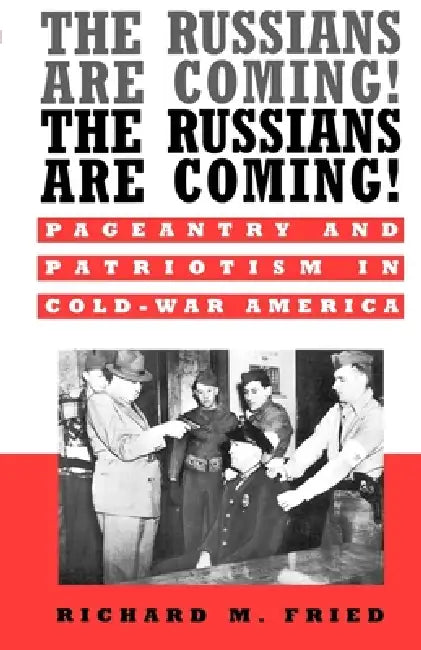 Buy The Russians Are Coming! The Russians Are Coming! (English, Richard M. Fried) — BookShops.in