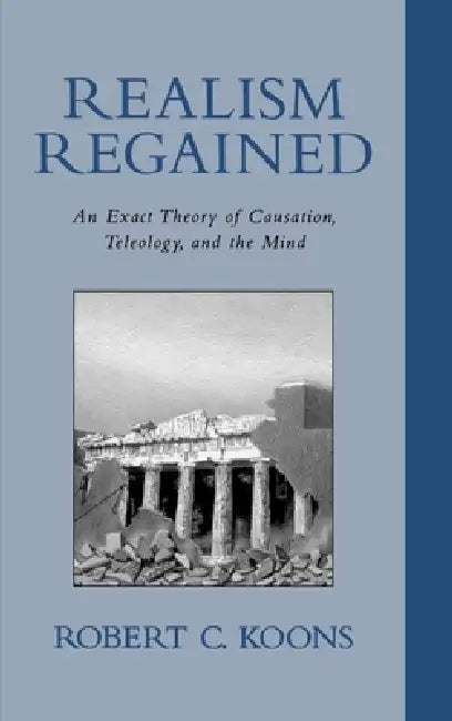 Buy Realism Regained (English, Robert C. Koons) — BookShops.in