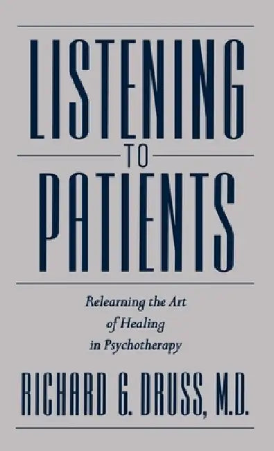 Buy Listening to Patients | by Richard G. Druss | M. D. Richard G. Druss | Oxford University Press | by Richard G. Druss | M. D. Richard G. Druss | Oxford University Press | by Richard G. Druss | M. D. Richard G. Druss | Oxford University Press | by Richard G. Druss | M. D. Richard G. Druss | Oxford University Press | by Richard G. Druss | M. D. Richard G. Druss | Oxford University Press | by Richard G. Druss | M. D. Richard G. Druss | Oxford University Press | by Richard G. Druss | M. D. Richard G. — BookShops.in