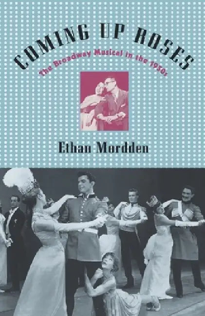 Buy Coming Up Roses (English, Ethan Mordden) — BookShops.in