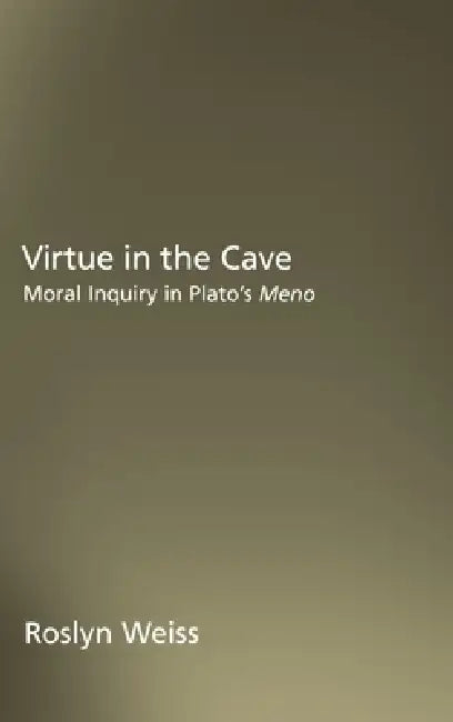 Buy Virtue in the Cave (English, Roslyn Weiss) — BookShops.in
