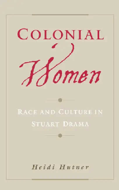 Buy Colonial Women (English, Heidi Hutner) — BookShops.in