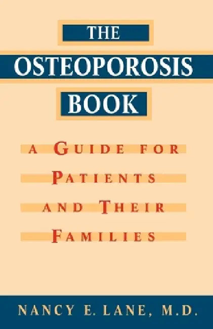 Buy Osteoporosis Book (English, Nancy E. Lane) β BookShops.in