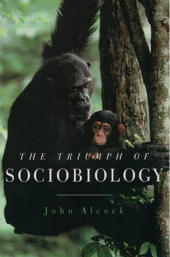 Buy The Triumph of Sociobiology (English, John Alcock) — BookShops.in