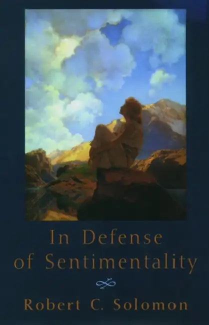 Buy In Defense of Sentimentality (English, Robert C. Solomon) β BookShops.in