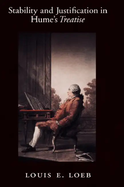 Buy Stability and Justification in Hume's Treatise (English, Louis E. Loeb) — BookShops.in