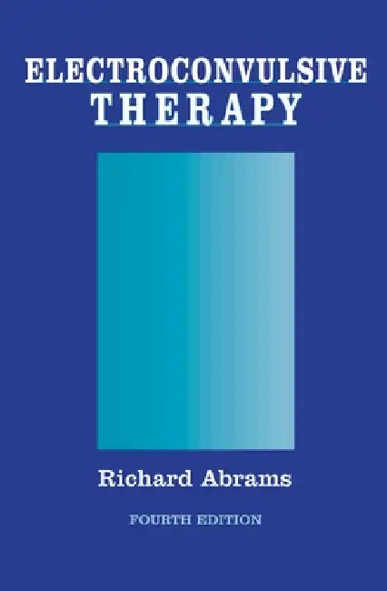 Buy Electroconvulsive Therapy (English, Richard Abrams) — BookShops.in