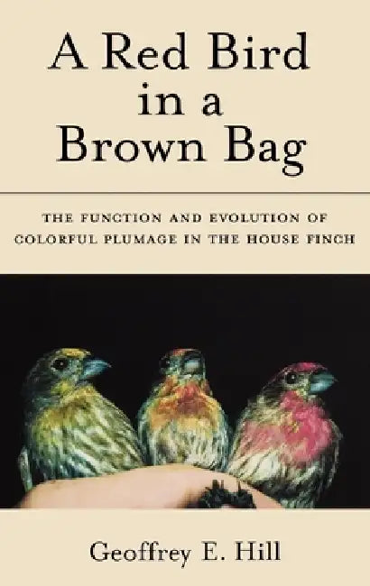 Buy A Red Bird in a Brown Bag (English, Geoffrey E. Hill) β BookShops.in