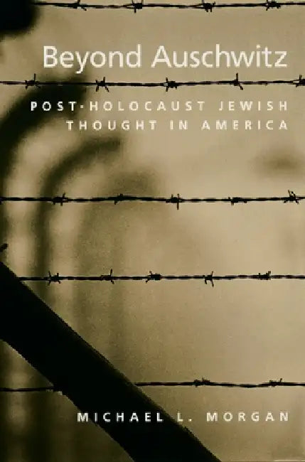 Buy Beyond Auschwitz (English, Michael L. Morgan) — BookShops.in