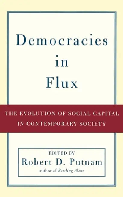 Buy Democracies in Flux (English, Robert D. Putnam) — BookShops.in
