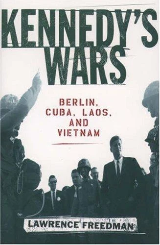 Buy Kennedy's Wars (English, Lawrence Freedman) — BookShops.in