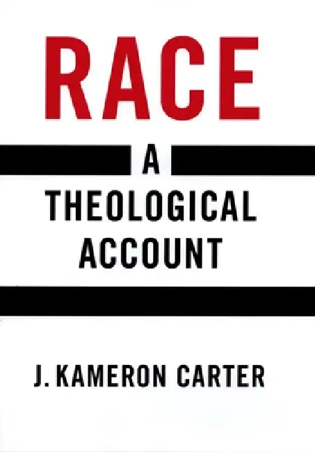 Buy Race Theological Account C (English, Carter) โ BookShops.in