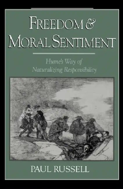 Buy Freedom and Moral Sentiment (English, Paul Russell) — BookShops.in