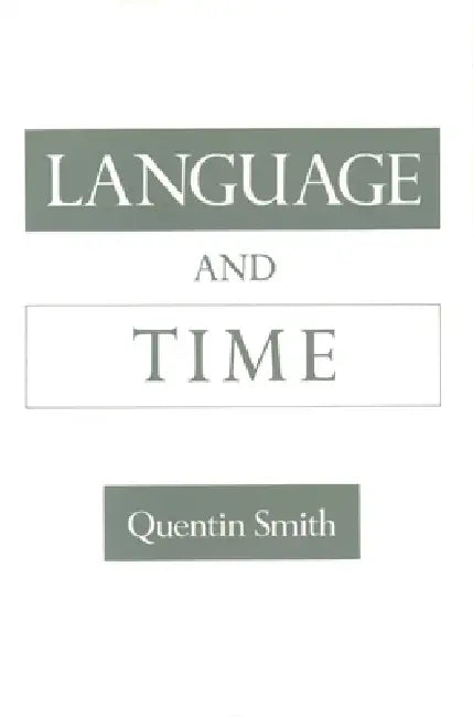 Buy Language and Time (English, Quentin Smith) β BookShops.in