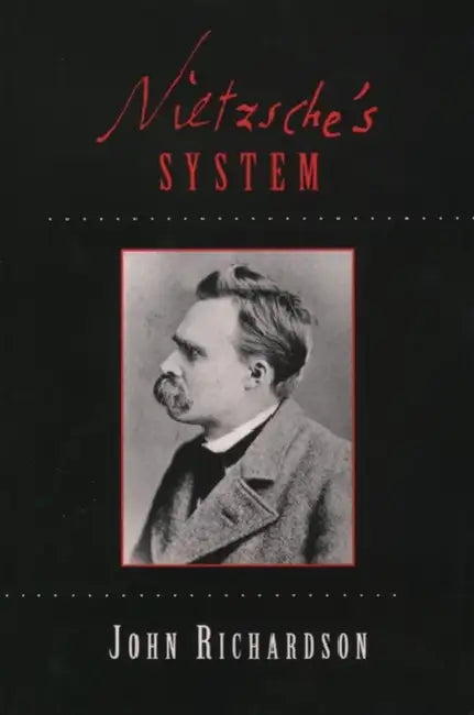 Buy Nietzsche's System (English, John Richardson) โ BookShops.in