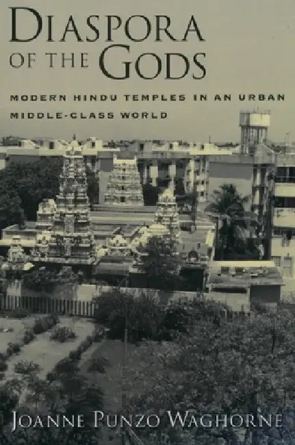 Buy Diaspora of the Gods (English, Joanne Punzo Waghorne | Oxford University Press) — BookShops.in