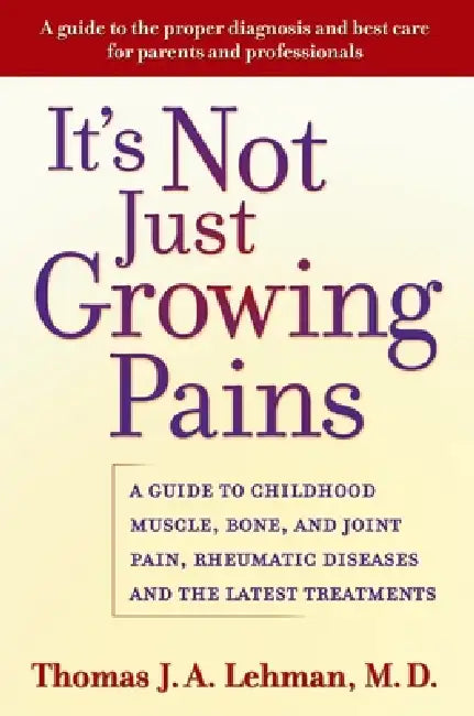 Buy It's Not Just Growing Pains (English, Thomas J. a. Lehman) — BookShops.in