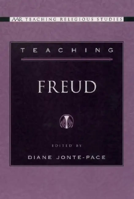 Buy Teaching Freud (English, Diane Jonte-Pace) — BookShops.in