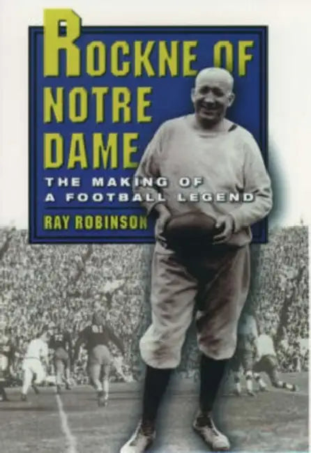 Buy Rockne of Notre Dame (English, Ray Robinson) — BookShops.in