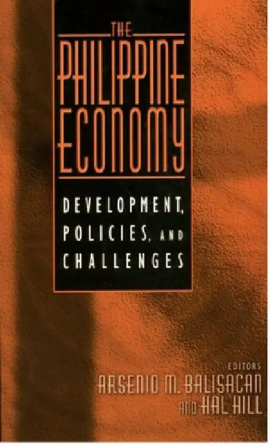 Buy The Philippine Economy (English, A. M. Balisacan | Arsenio M. Balisacan | Hal Hill) — BookShops.in