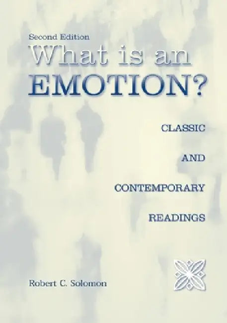 Buy What Is an Emotion? (English, Robert C. Solomon) β BookShops.in