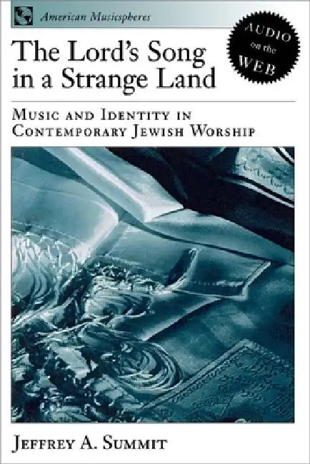 Buy The Lord's Song in a Strange Land (English, Jeffrey A. Summit) — BookShops.in