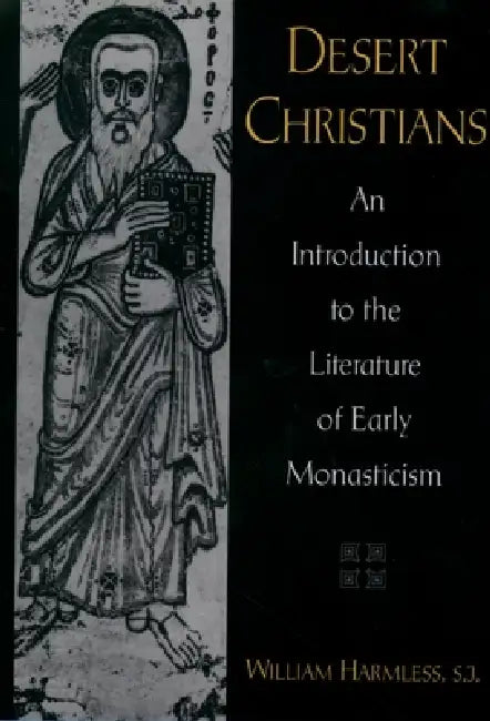 Buy Desert Christians (English, William Harmless) — BookShops.in
