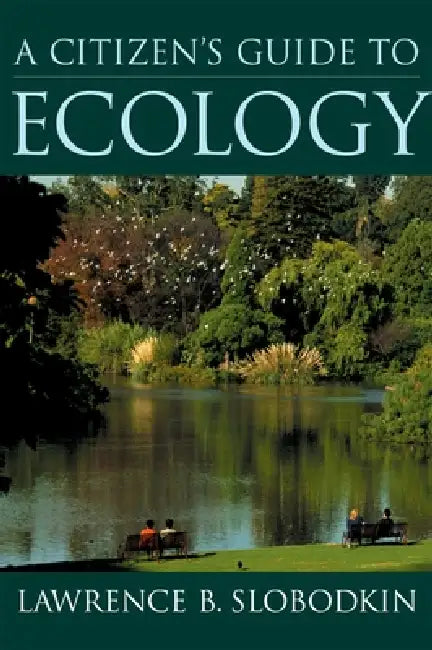 Buy A Citizen's Guide to Ecology (English, Lawrence B. Slobodkin) — BookShops.in
