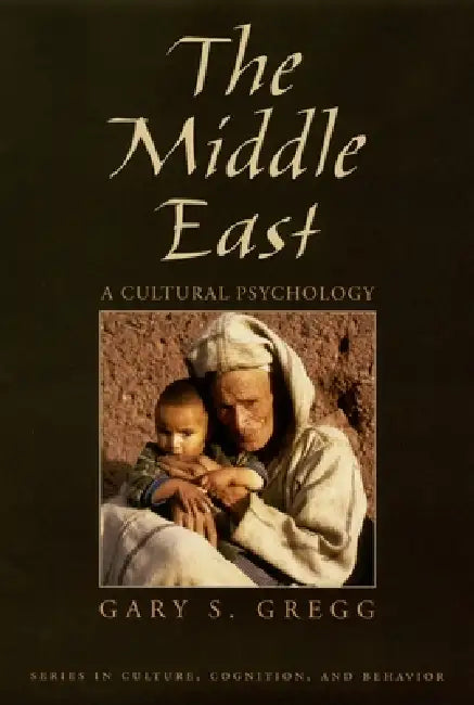 Buy The Middle East (English, Gary S. Gregg) — BookShops.in