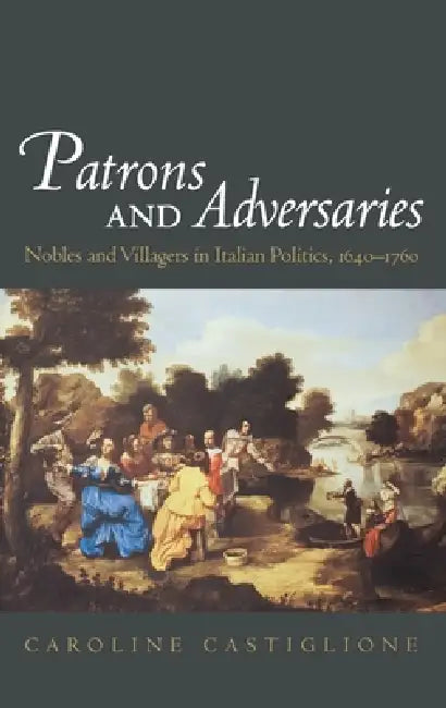 Buy Patrons and Adversaries (English, Caroline Castiglione) — BookShops.in