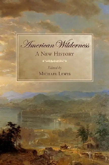 Buy American Wilderness (English, Michael Lewis) — BookShops.in