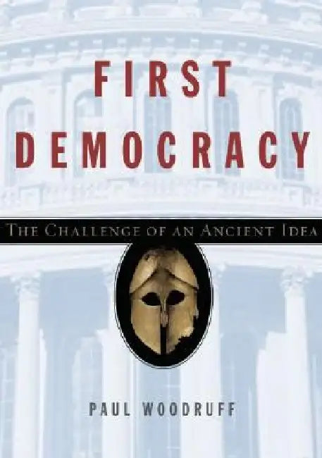 Buy First Democracy (English, Paul Woodruff) โ BookShops.in
