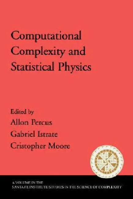 Buy Computational Complexity and Statistical Physics | by Allan  — BookShops.in