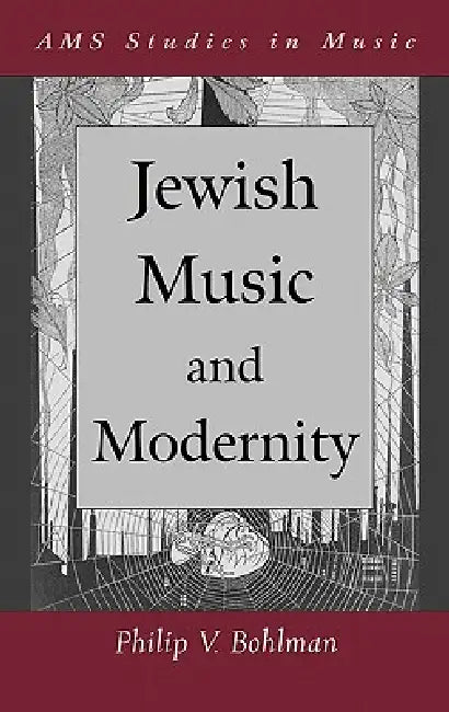 Buy Jewish Music and Modernity (English, Philip Vilas Bohlman) — BookShops.in