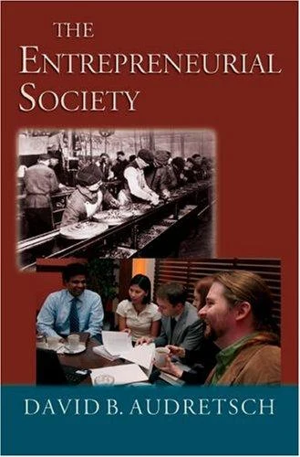 Buy The Entrepreneurial Society (English, David B. Audretsch) — BookShops.in