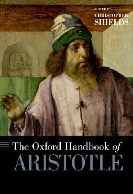 Buy Oxford Handbook of Aristotle (English, Christopher Shields) — BookShops.in