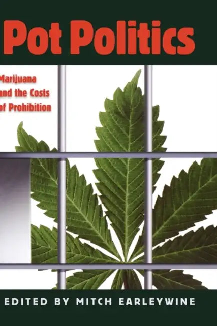 Buy Pot Politics (English, Mitch Earleywine) — BookShops.in