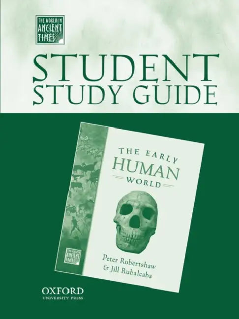 Buy Student Study Guide to the Early Human World (English, Peter Robertshaw | Jill Rubalcaba | Oxford University Press) — BookShops.in