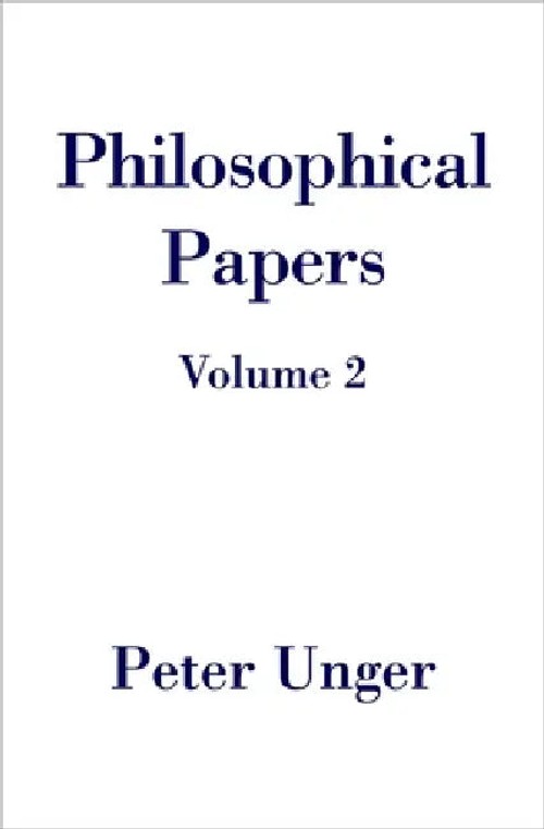 Volume Two: Metaphysical Essays by Peter Unger – Oxford University Press view 2