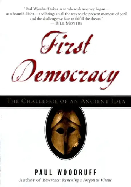 Buy First Democracy (English, Paul Woodruff) โ BookShops.in