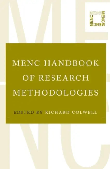 Buy Menc Handbook of Research Methodologies (English, Richard Colwell) โ BookShops.in