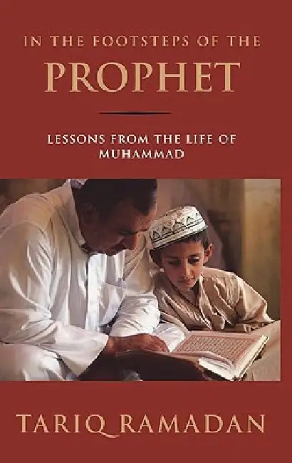 Buy In the Footsteps of the Prophet (English, Tariq Ramadan) — BookShops.in